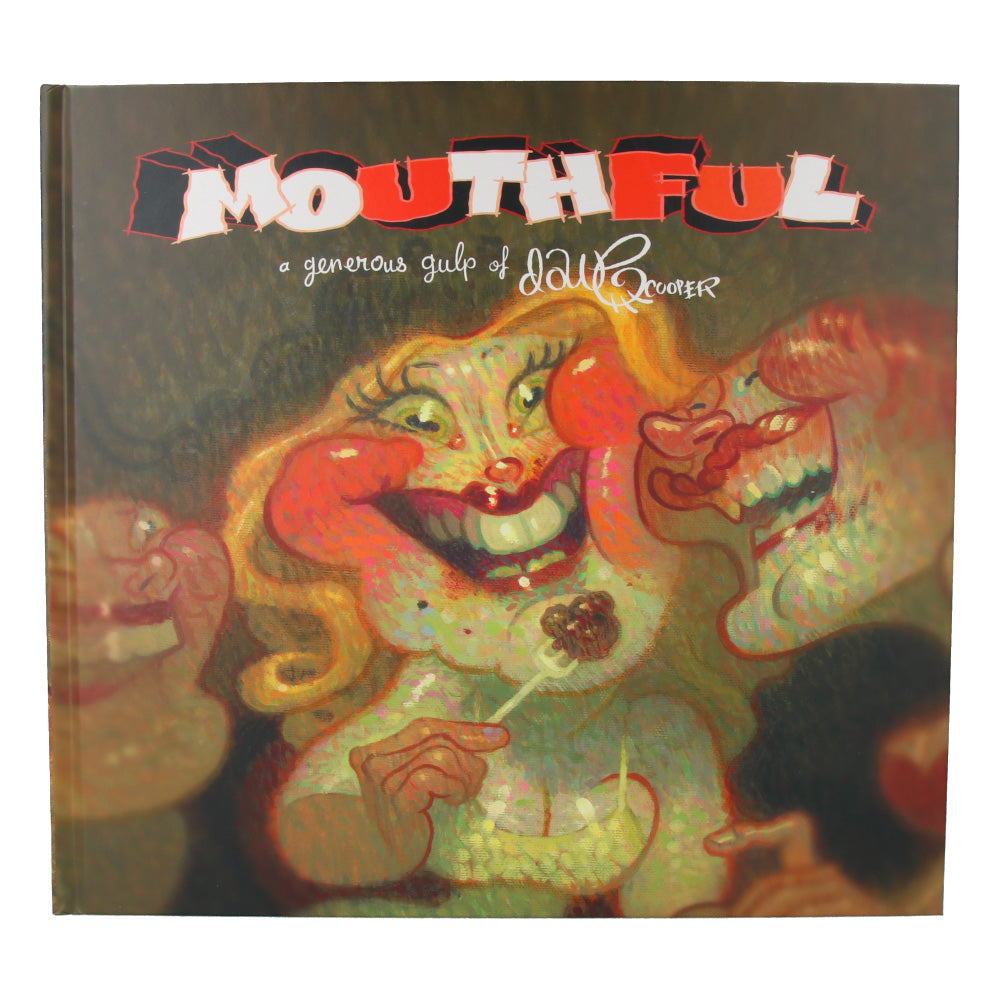 Mouthful by Dave Cooper