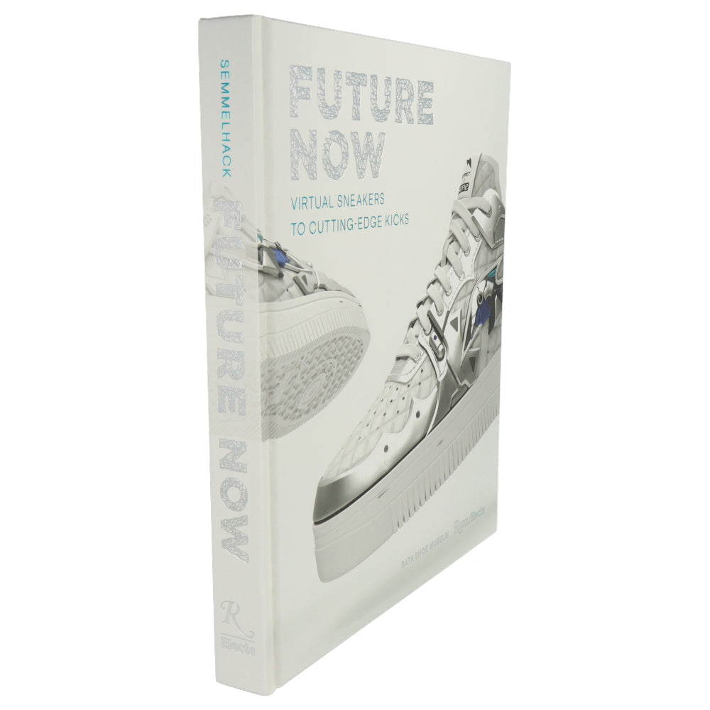 Future Now : Virtual Sneakers to Cutting-Edge Kicks