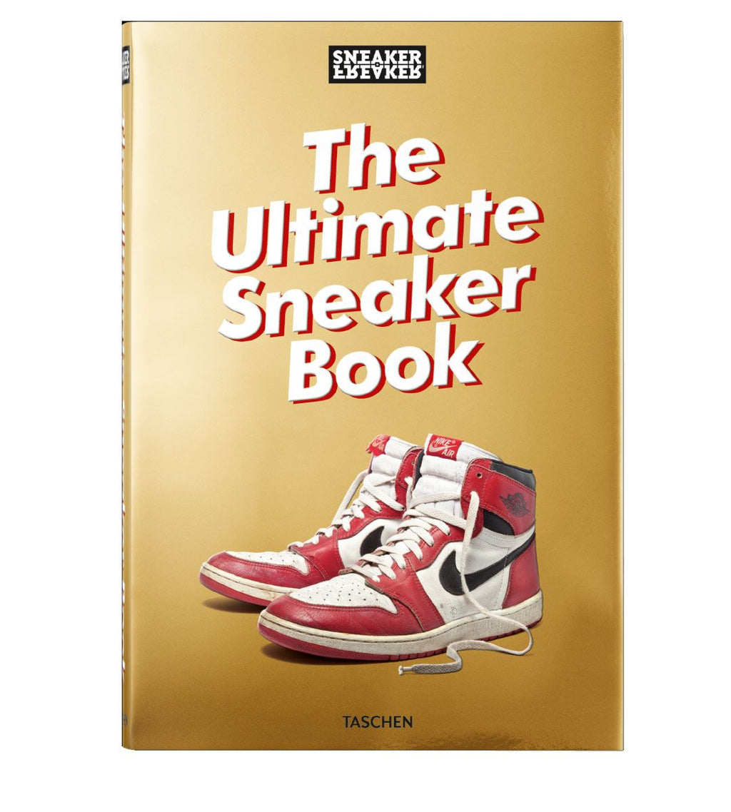 Sneaker Freaker - The Ultimate Sneaker Book