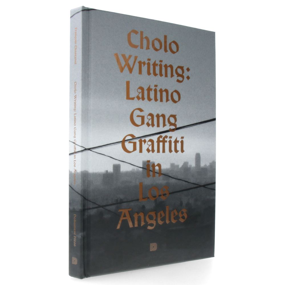 Cholo Writing Latino Gang Graffiti In Los Angeles