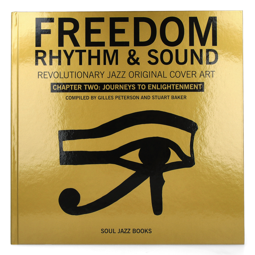 Freedom, Rhythm & Sound Chapter Two : Revolutionary Jazz Original Cover Art 1965-83