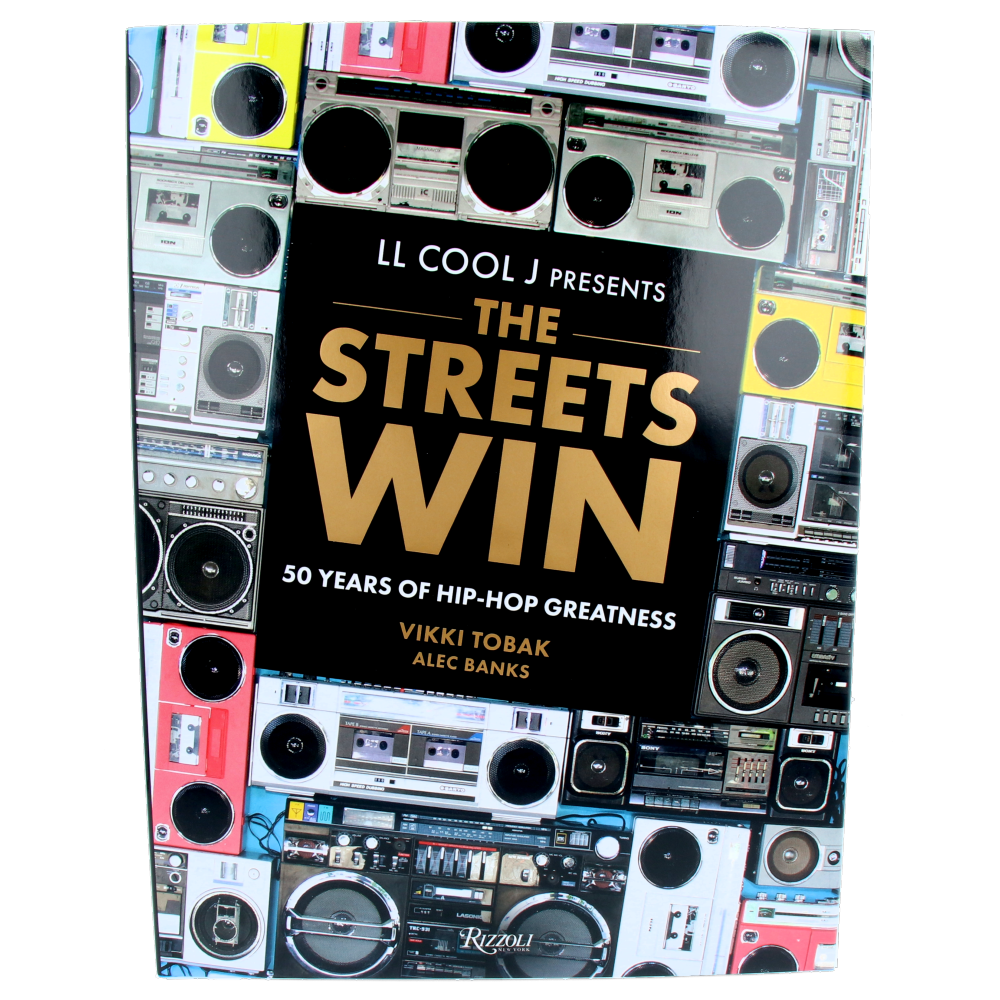 LL COOL J Presents The Streets Win : 50 Years of Hip-Hop Greatness