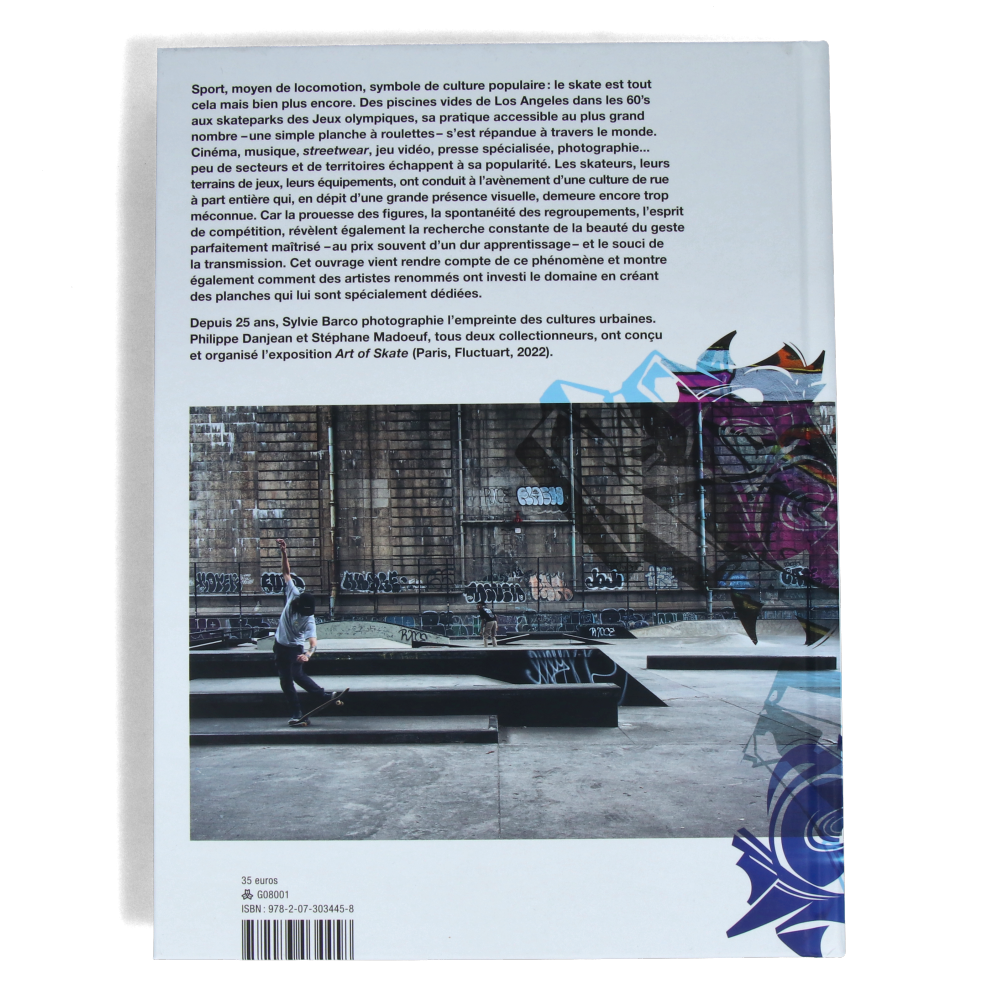 Art of Skate - Histoire(s) d'une Culture Urbaine