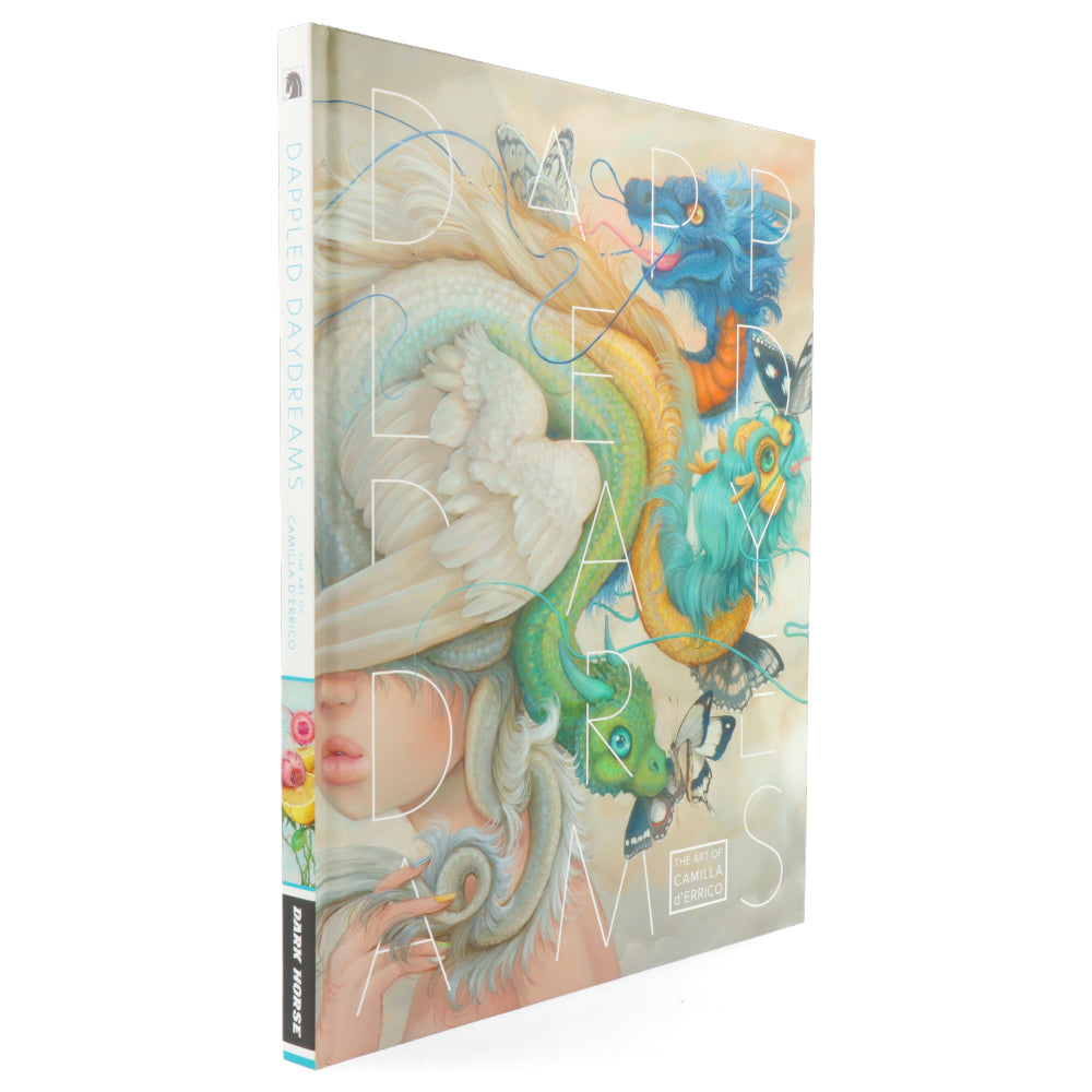 Dappled Daydreams : The Art of Camilla d'Errico