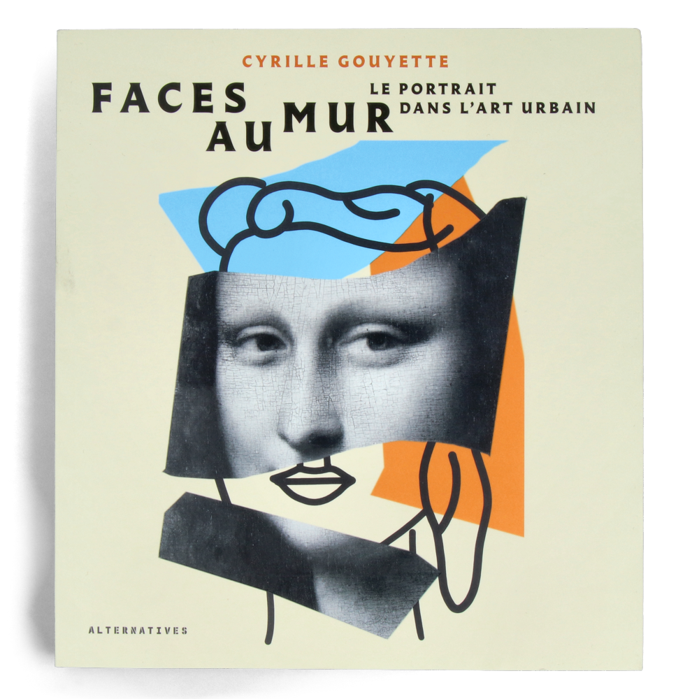 Faces au Mur - Le Portrait dans l'Art Urbain