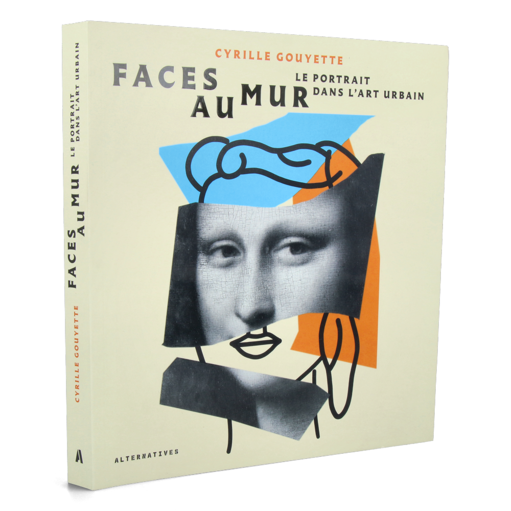 Faces au Mur - Le Portrait dans l'Art Urbain