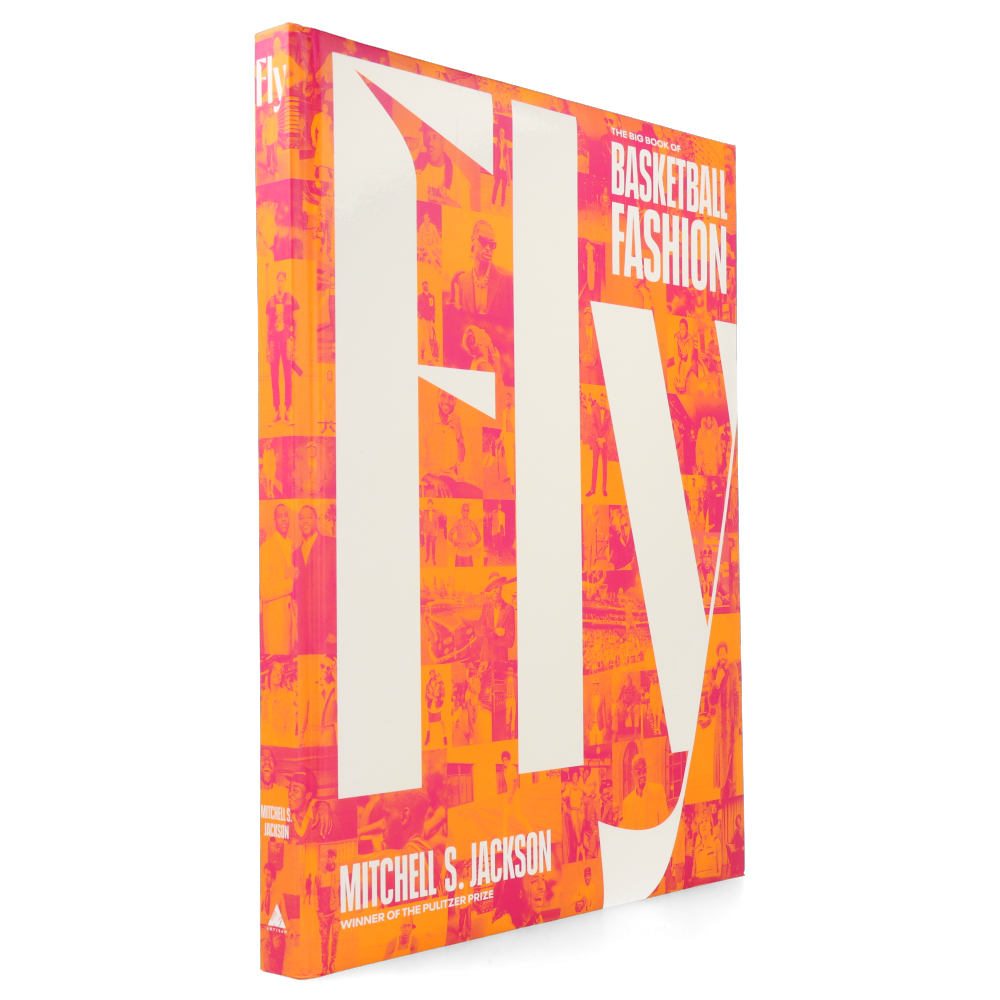 Fly: The Big Book of Basketball Fashion