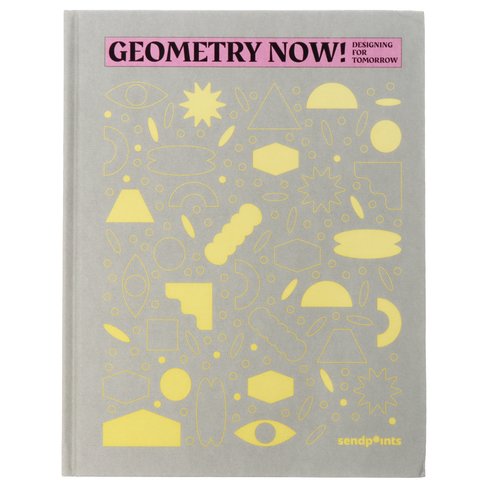 Geometry Now! Designing for Tomorrow