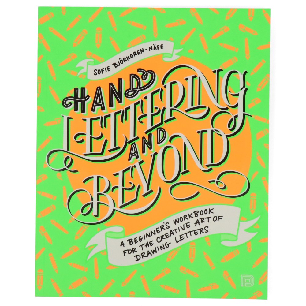 Hand Lettering And Beyond