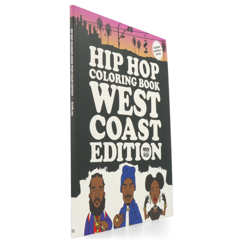 Hip Hop Coloring Book : West Coast Edition
