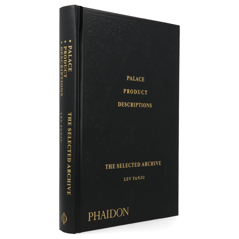 Palace Product Descriptions : The Selected Archive