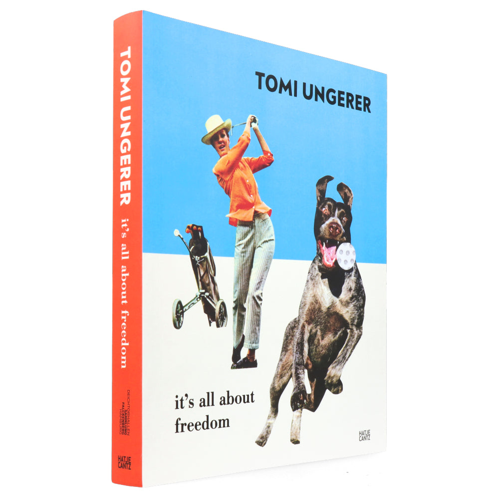 Tomi Ungerer: It's All About Freedom